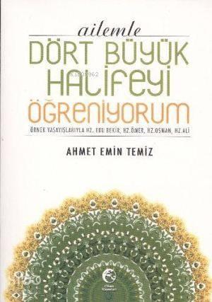 Ailemle Dört Büyük Halifeyi Öğreniyorum | benlikitap.com