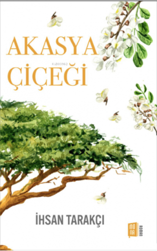 Akasya Çiçeği | benlikitap.com