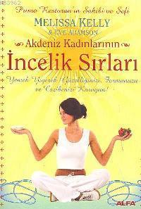 Akdeniz Kadınlarının İncelik Sırları | benlikitap.com