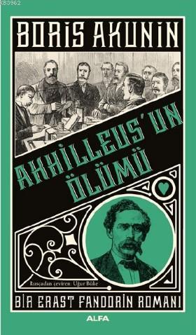 Akhilleus'un Ölümü | benlikitap.com