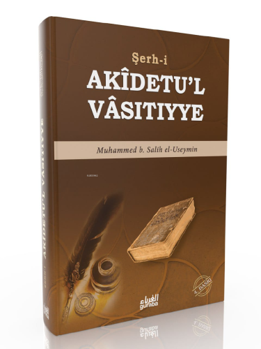 Akidetul Vasıtıyye;Şeyh ibn Useymin Şerhi | benlikitap.com