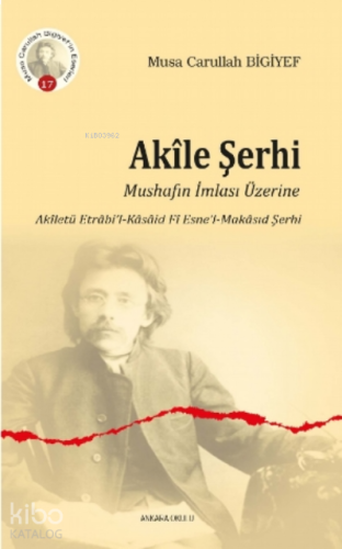 Akîle Şerhi | benlikitap.com