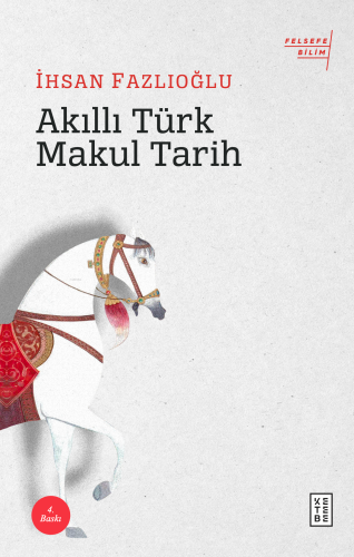 Akıllı Türk Makul Tarih | benlikitap.com