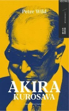 Akira Kurosawa | benlikitap.com