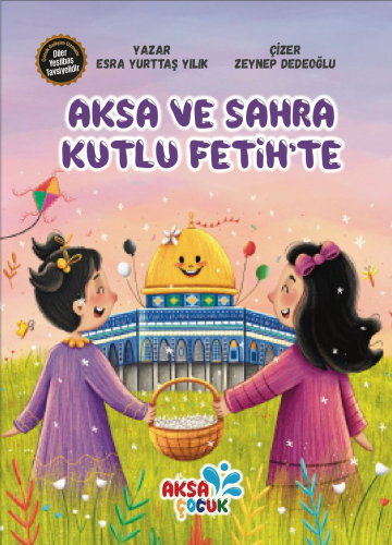 Aksa ve Sahra Kutlu Fetih'te | benlikitap.com