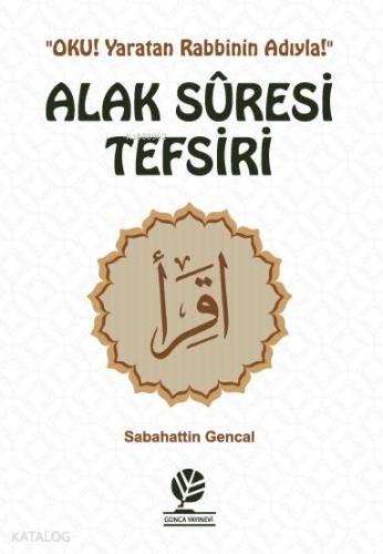 Alak Suresi Tefsiri | benlikitap.com