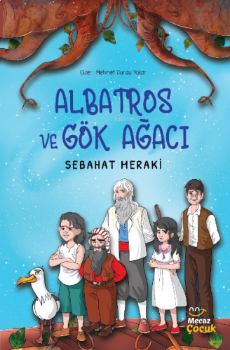 Albatros ve Gök Ağacı | benlikitap.com