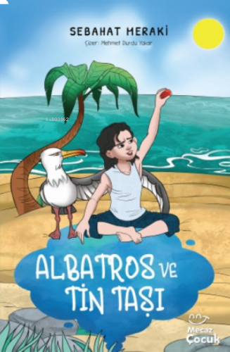 Albatros ve Tin Taşı | benlikitap.com