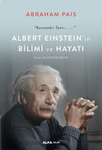 Albert Einstein'ın Bilimi ve Hayatı | benlikitap.com