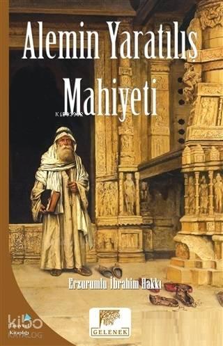 Alemin Yaratılış Mahiyeti | benlikitap.com