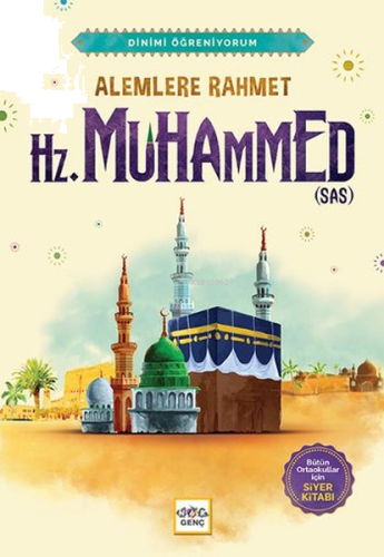 Alemlere Rahmet Hz. Muhammed (s.a.v.) | benlikitap.com