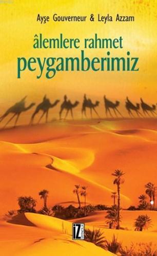 Alemlere Rahmet Peygamberimiz | benlikitap.com