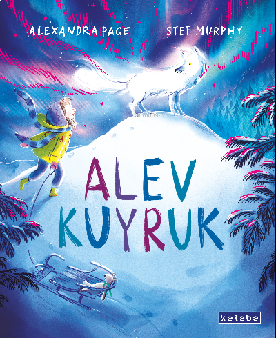 Alev Kuyruk | benlikitap.com