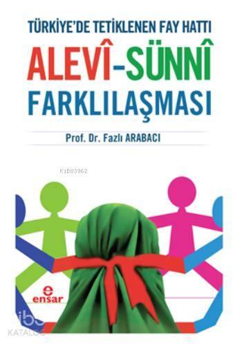 Alevî-Sünnî Farklılaşması | benlikitap.com