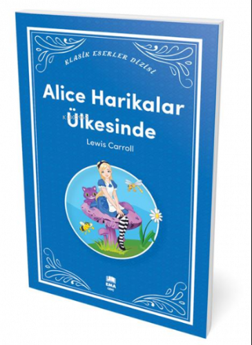 Alice Harikalar Ülkesinde | benlikitap.com