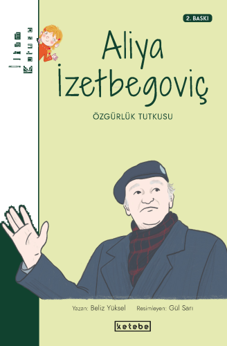 Aliya İzetbegoviç | benlikitap.com