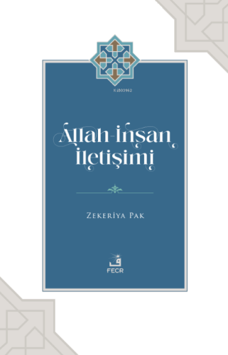 Allah-İnsan İletişimi | benlikitap.com