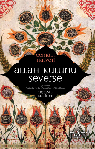 Allah Kulunu Severse | benlikitap.com