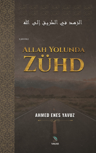 Allah Yolunda Zühd | benlikitap.com