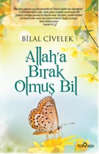 Allah'a Bırak Olmuş Bil | benlikitap.com