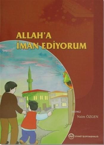 Allah'a İman Ediyorum | benlikitap.com