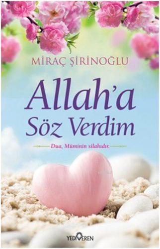 Allah'a Söz Verdim | benlikitap.com