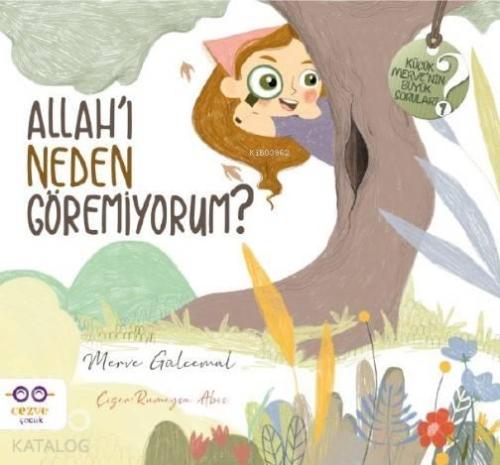 Allah'ı Neden Göremiyorum ? | benlikitap.com