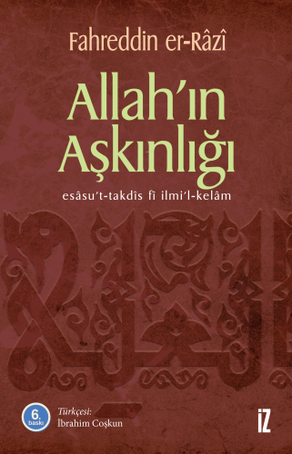 Allah'ın Aşkınlığı; Esasu't-Takdis fi İlmi'l-Kelam | benlikitap.com