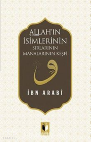 Allah'ın İsimlerinin Sırları Manalarının Keşfi | benlikitap.com