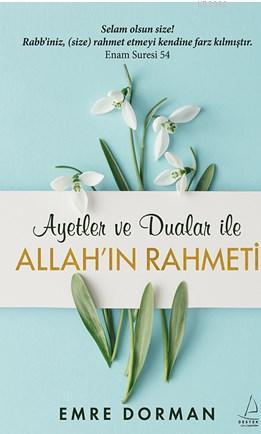 Allah'ın Rahmeti; Ayetler ve Dualar ile | benlikitap.com