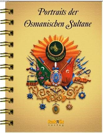 Almanca - Osmanlı Padişahları Albümü | benlikitap.com