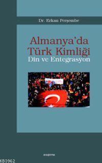 Almanya'da Türk Kimliği | benlikitap.com