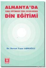 Almanya'da Temel Eğitimdeki Türk Çocuklarının Din Eğitimi | benlikitap