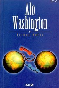 Alo Washington | benlikitap.com