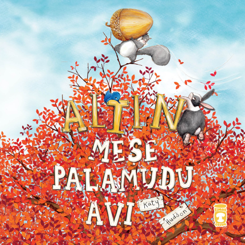 Altın Meşe Palamudu Avı | benlikitap.com