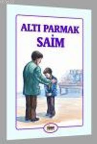 Altıparmak Saim | benlikitap.com