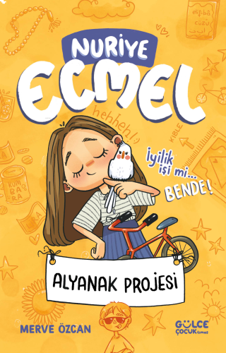 Alyanak Projesi - Nuriye Ecmel 2 | benlikitap.com