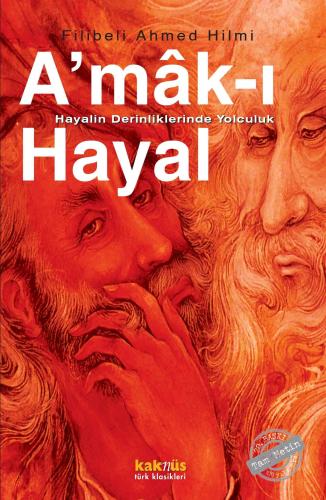 A'mâk-ı Hayal; Hayalin Derinliklerinde Yolculuk | benlikitap.com