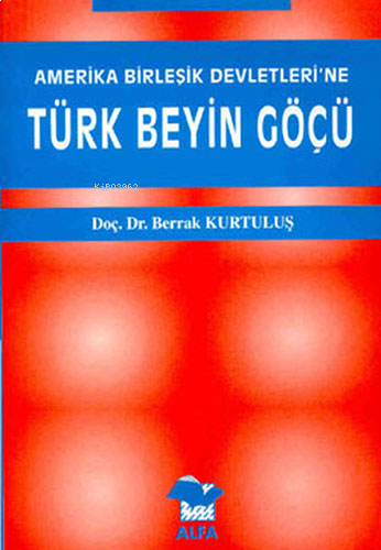 Türk Beyin Göçü | benlikitap.com