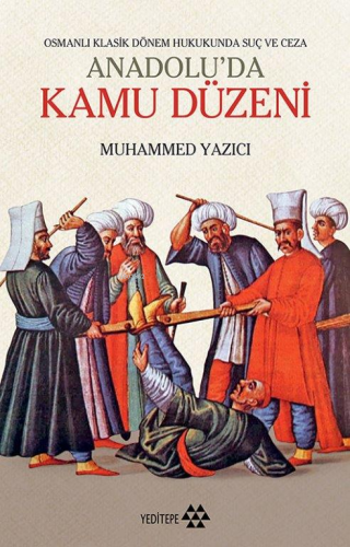 Anadolu'da Kamu Düzeni | benlikitap.com