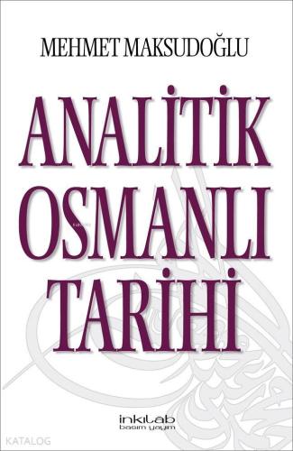 Analitik Osmanlı Tarihi | benlikitap.com