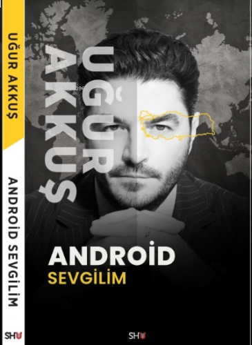 Android Sevgilim | benlikitap.com