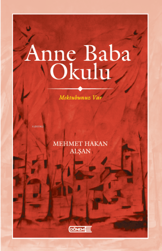 Anne Baba Okulu; Mektubunuz Var | benlikitap.com