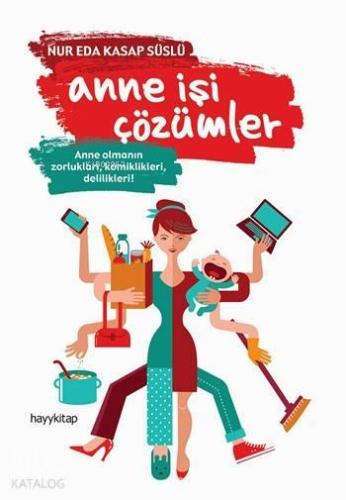 Anne İşi Çözümler | benlikitap.com