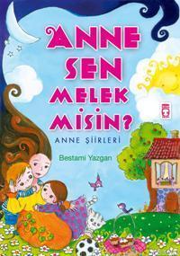 Anne Sen Melek misin? | benlikitap.com