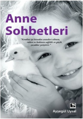 Anne Sohbetleri | benlikitap.com