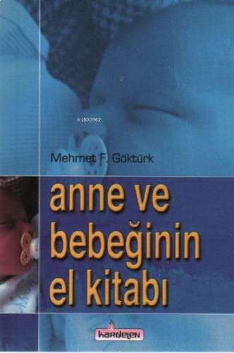 Anne ve Bebeğinin El Kitabı | benlikitap.com