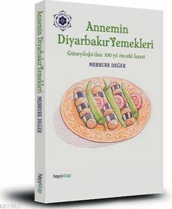 Annemin Diyarbakır Yemekleri | benlikitap.com