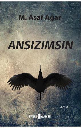 Ansızımsın | benlikitap.com