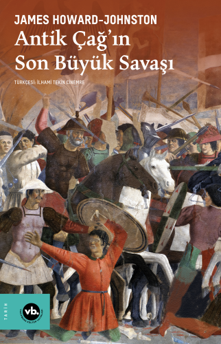 Antik Çağ’ın Son Büyük Savaşı | benlikitap.com